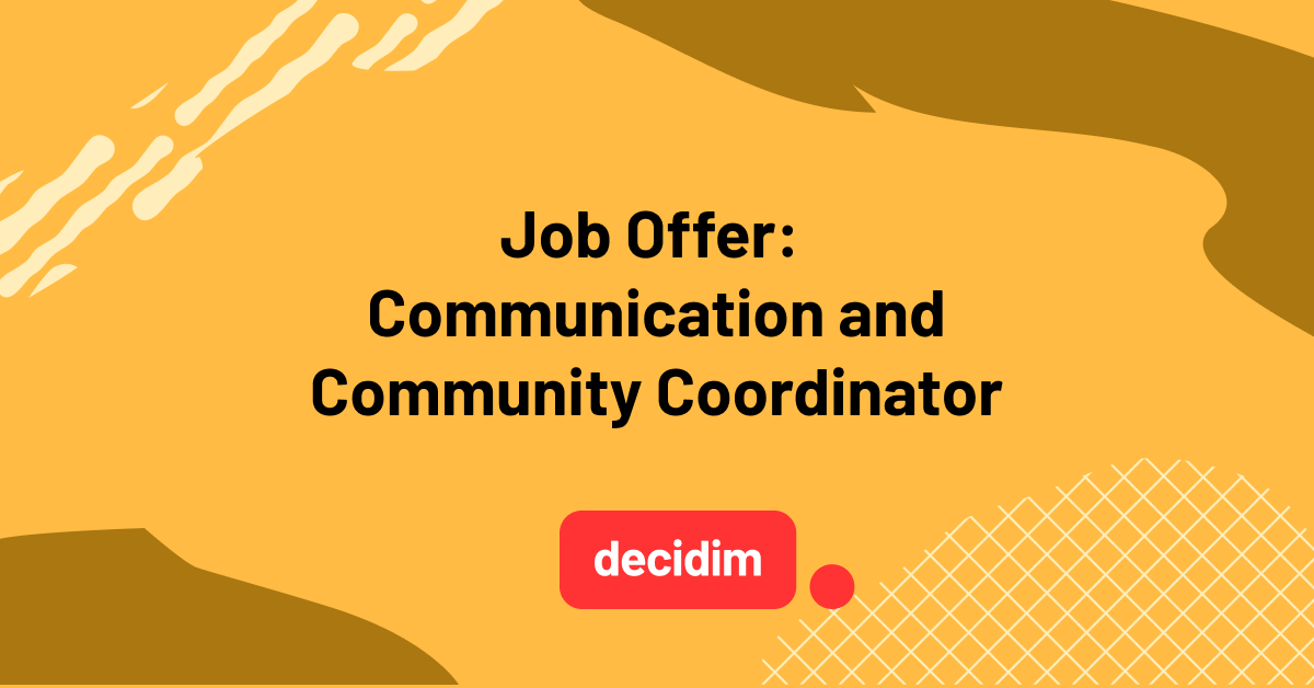 Yellow and orange abstract background with the Decidim logo and text reading "Job Offer: Communication and Community Coordinator."